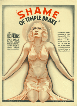 Shame of Temple Drake. Color promotional advertisement for The Story of Temple Drake. A Paramount Picture, 1933. 