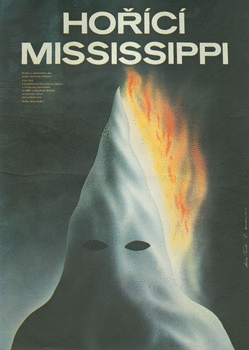 Czech movie poster for Mississippi Burning.