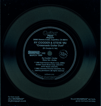 33 1/3 rpm soundpage .  Audio recording of the guitar duel from the movie Crossroads, featuring Ry Cooder and Steve Vai.  Recording accompanied the March 1988 issue of Guitar Player magazine.  [1988]. 