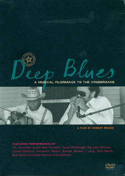 DVD.  Robert Mugge and Robert Palmer's documentary Deep Blues inspired by Palmer's book of the same title. 