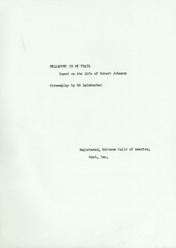 Screenplay.  Title page for the never-filmed screenplay Hellhound on My Trail by Ed Leimbacher (1970). 