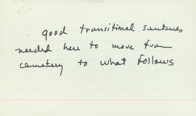3 inch x 5 inch autograph note card. Notes used by Willie Morris to organize the writing of My Dog Skip. Re: need for good transition between sections.