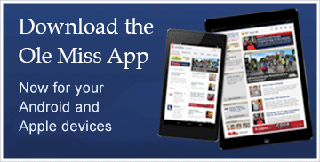 Download the Ole Miss App for iPad, iPhone and iPod Touch